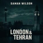 دانلود آهنگ جدید سامان ویلسون به نام لندن و تهران دانلود آهنگ جدید سامان ویلسون به نام لندن و تهران