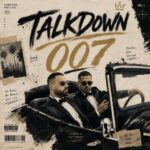 دانلود آهنگ جدید تاک داون به نام 007